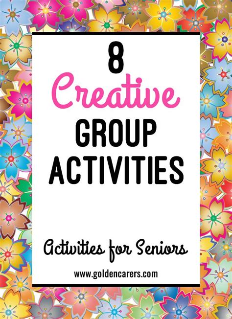 8 Creative Group Activities For Seniors Artofit