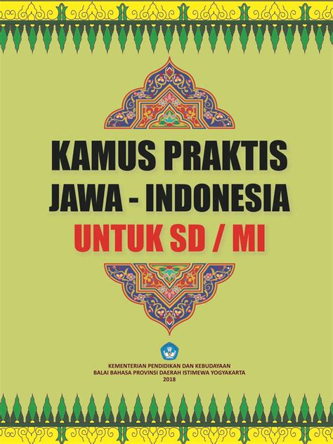 Kamus Praktis Jawa Indonesia Untuk Sdmi 2018 Kajian Sastra
