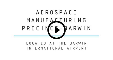 Darwin Aerospace Manufacturing Precinct Darwin Innovation Hub