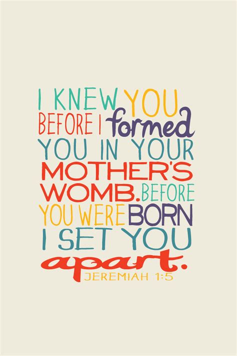 For He Loves Me — “i Knew You Before I Formed You In Your Mothers