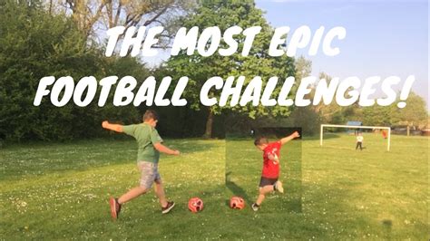 The Most Epic Football Challenge Ever Youtube
