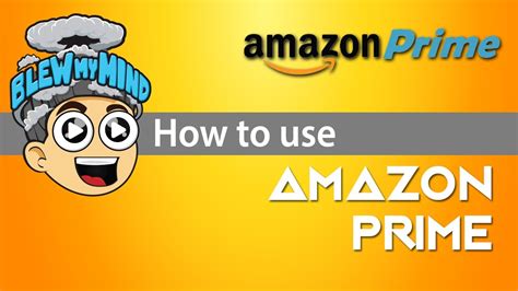 How To Use Amazon Prime Youtube