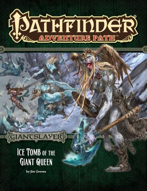 Pathfinder Adventure Path 94 Ice Tomb Of The Giant Queen