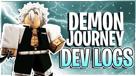 Demon Journey Roblox Dev Logs Major Updates And More Youtube