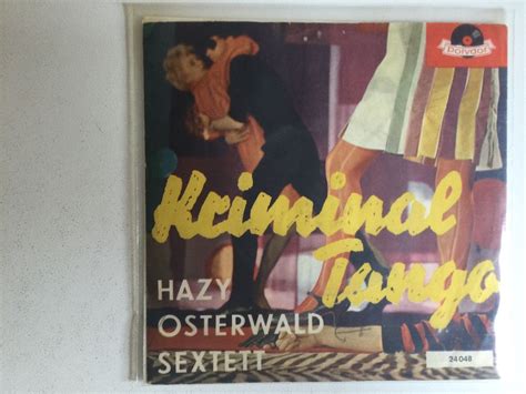 Hazy Osterwald Sextett Single Kriminal Tango Kaufen Auf Ricardo My Xxx Hot Girl