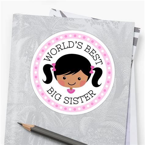 World S Best Big Sister Round Sticker Cartoon Girl With Dark Skin And Black Hair Stickers By