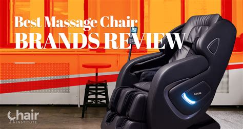 The Best Massage Chair Brands Of 2019 List By The Chair Institute