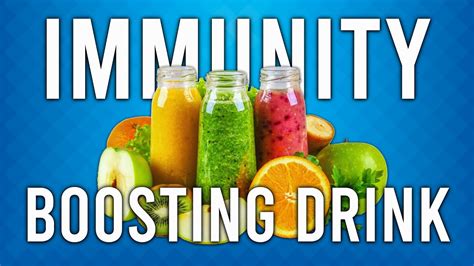 Juices That Boost Your Immunity Immune Boosting Smoothies Immunity Boosting Recipe Youtube