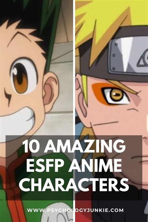 10 Amazing Esfp Anime Characters Esfp How To Memorize Things Myers