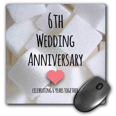 3dRose 6th Wedding Anniversary gift - Sugar celebrating 6 years