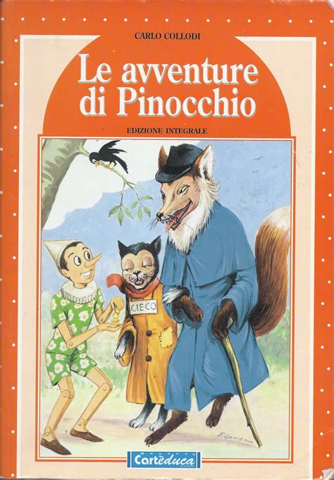 Le Avventure Di Pinocchio Edizione Integrale Carlo Collodi Libro Usato