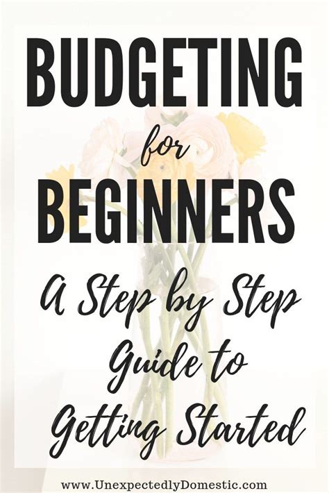 Budgeting For Beginners A Step By Step Guide To Getting Started