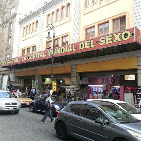 Fotos En Sex Capital La Capital Del Sexo Downtown Cuahutemoc Distrito Federal