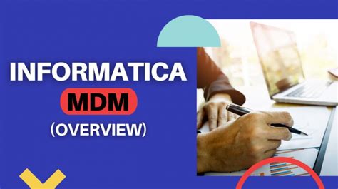 What Is Informatica Mdm And Use Cases Of Informatica Mdm
