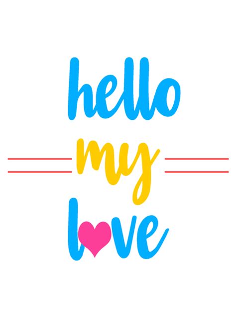 Hello My Love Valentine Day Card Vector Free Download
