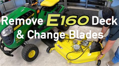 How To Change John Deere E160 Mower Blades And Remove Deck Youtube