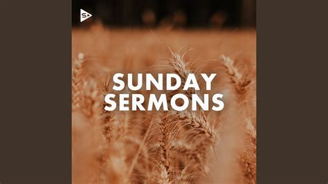 Sunday Sermons Youtube
