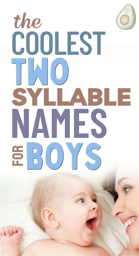 113 Two Syllable Boy Names For Modern Little Dudes 2023 Artofit