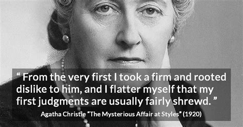 Agatha Christie From The Very First I Took A Firm And Rooted