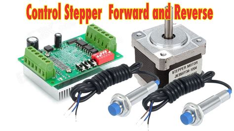 Control Stepper Forward And Reverse With Proximity Limit Switch Arduino