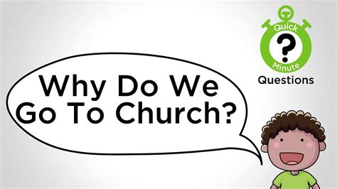 Why Do We Go To Church Youtube