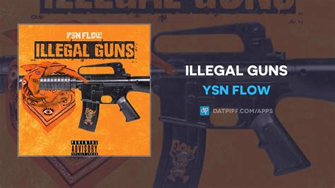 Ysn Flow Illegal Guns Audio Youtube
