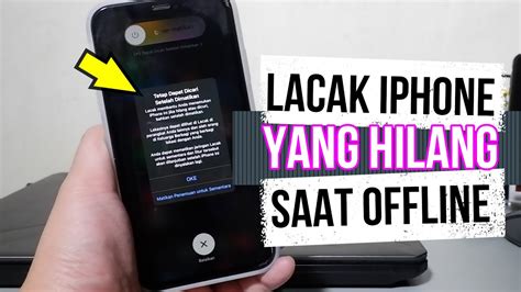 Cara Melacak Iphone Hilang Dalam Keadaan Offline YouTube