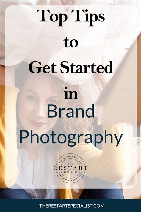 Get Started In Branding Photography Showit Blog Photography