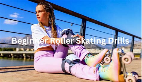 Beginner Roller Skating Drills Roller Skate Land