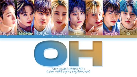 Stray Kids Mixtape Oh 애 Lyrics Color Coded Lyrics Youtube