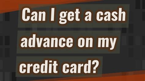 Your credit card rewards options are almost endless. Can I get a cash advance on my credit card? - YouTube