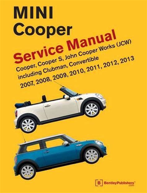 Mini Cooper R55 R56 R57 Service Manual 2007 2008 2009 2010