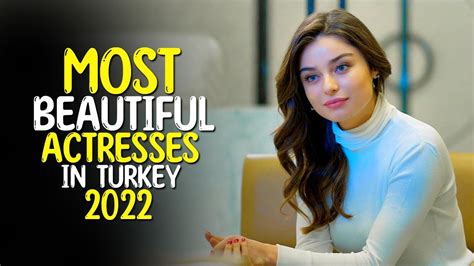 Top Most Beautiful Actresses In Turkey Youtube