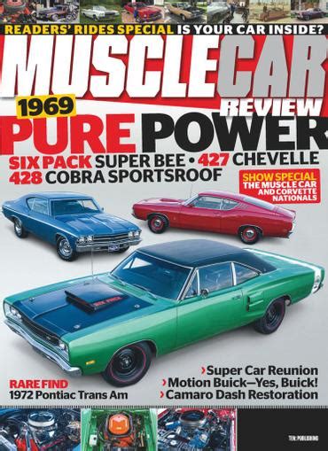 Muscle Car Review Magazine Subscription Discount The Guide To Muscle