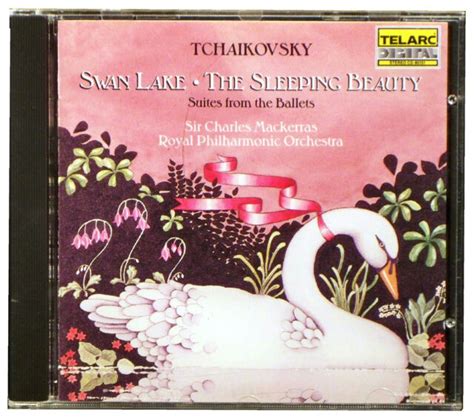 Tchaikovsky Swan Lake The Sleeping Beauty Suites From The Ballets