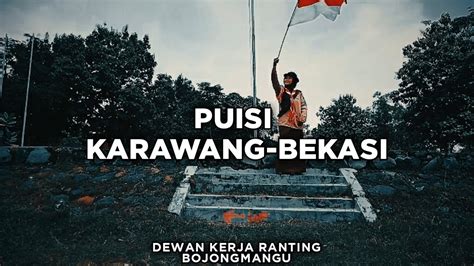 Puisi Karawang Bekasi Karya Chairil Anwardkr Bojongmangu Youtube