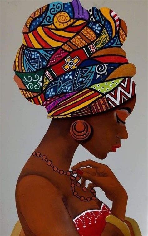 Turbans Of Art Image By Duchess 👑 African Women Art Black Girl Art