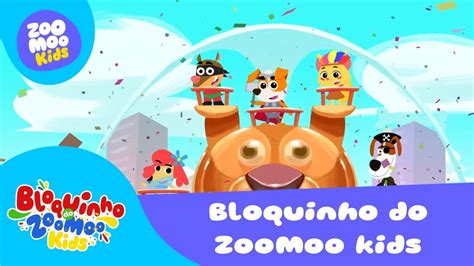 Especial Bloquinho Zoomoo Kids Zoomoo Kids Youtube