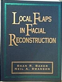 알라딘 중고 Local Flaps in Facial Reconstruction Hardcover