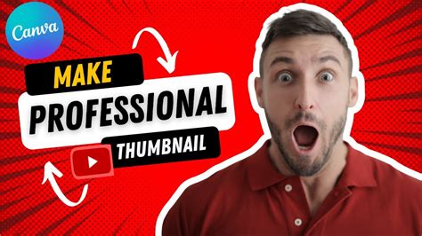 How To Make A Youtube Thumbnail With Canva For Free Canva Tutorial