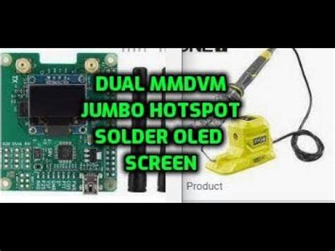 Dual Mmdvm Jumbo Hotspot Solder On Oled Screen Youtube