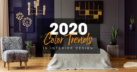 2020 Color Trends In Interior Design 2020 Spaces