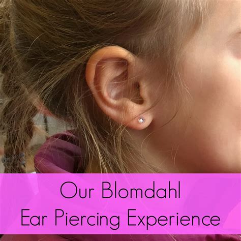 Our Blomdahl Ear Piercing Experience A Nation Of Moms