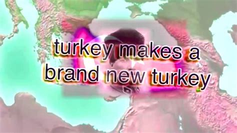 You're very lucky, don't you know? Turkey makes a brand new Turkey - YouTube