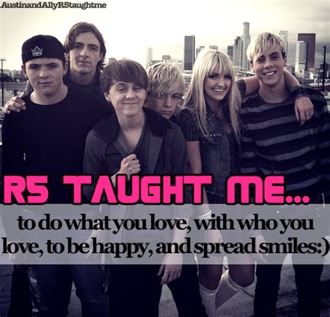 I Love R5 And Look Up To Them Austin And Ally R5 What Is Love