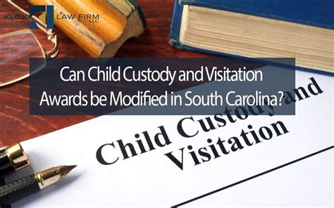 Can Child Custody And Visitation Awards Be Modified In South Carolina