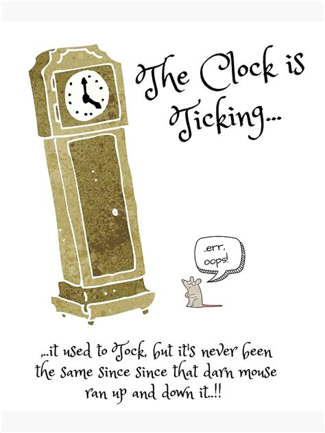 The Clock Is Ticking Poster By Reikiricci Redbubble