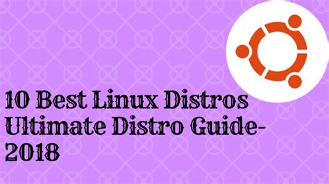 Top 10 Best Linux Distros — Ultimate Distro Guide