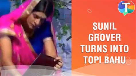 Sunil Grover Turns Topi Bahu And Mocks The Character Of Gopi Bahu As He Cleans Laptop With Water