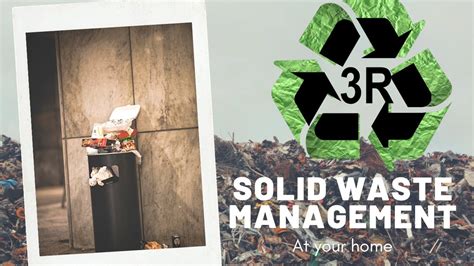 Waste Management At Your Home 3r Youtube
